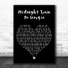 Neil Diamond Midnight Train to Georgia Black Heart Decorative Wall Art Gift Song Lyric Print