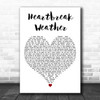 Niall Horan Heartbreak Weather White Heart Decorative Wall Art Gift Song Lyric Print