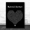 Olivia Rodrigo drivers licence Black Heart Decorative Wall Art Gift Song Lyric Print
