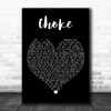 OneRepublic Choke Black Heart Decorative Wall Art Gift Song Lyric Print