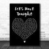 OneRepublic Lets Hurt Tonight Black Heart Decorative Wall Art Gift Song Lyric Print