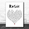 Passenger Rosie White Heart Decorative Wall Art Gift Song Lyric Print
