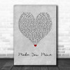 PUBLIC Make You Mine Grey Heart Decorative Wall Art Gift Song Lyric Print