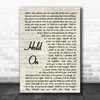 Michael Buble Hold On Vintage Script Song Lyric Music Wall Art Print