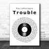 Ray LaMontagne Trouble Vinyl Record Decorative Wall Art Gift Song Lyric Print