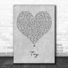 Rick Astley Try Grey Heart Decorative Wall Art Gift Song Lyric Print