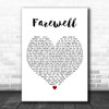 Rihanna Farewell White Heart Decorative Wall Art Gift Song Lyric Print