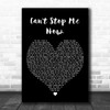 Rod Stewart Cant Stop Me Now Black Heart Decorative Wall Art Gift Song Lyric Print