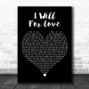 Rudimental feat. Will Heard I Will For Love (Sonny Fodera Remix) Black Heart Song Lyric Print