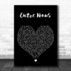 Rush Entre Nous Black Heart Decorative Wall Art Gift Song Lyric Print