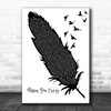 Russ Missin You Crazy Black & White Feather & Birds Decorative Gift Song Lyric Print