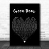 Shakin' Stevens Green Door Black Heart Decorative Wall Art Gift Song Lyric Print