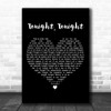 Smashing Pumpkins Tonight, Tonight Black Heart Decorative Wall Art Gift Song Lyric Print