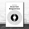 Sublime Scarlet Begonias Vinyl Record Decorative Wall Art Gift Song Lyric Print