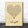 Supergrass Alright Vintage Heart Decorative Wall Art Gift Song Lyric Print