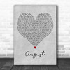 Taylor Swift August Grey Heart Decorative Wall Art Gift Song Lyric Print