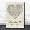 Tegan And Sara Where Does The Good Go Script Heart Decorative Wall Art Gift Song Lyric Print