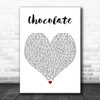 The 1975 Chocolate White Heart Decorative Wall Art Gift Song Lyric Print