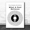 The Doobie Brothers What A Fool Believes Vinyl Record Decorative Wall Art Gift Song Lyric Print
