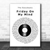 The Easybeats Friday On My Mind Vinyl Record Decorative Wall Art Gift Song Lyric Print