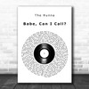 The Hunna Babe, Can I Call Vinyl Record Decorative Wall Art Gift Song Lyric Print