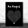 The Kelly Family An Angel Black Heart Decorative Wall Art Gift Song Lyric Print