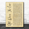 The Rolling Stones All Down The Line Rustic Script Decorative Wall Art Gift Song Lyric Print
