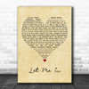 The Sensations Let Me In Vintage Heart Decorative Wall Art Gift Song Lyric Print
