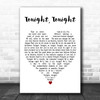 The Smashing Pumpkins Tonight, Tonight White Heart Decorative Wall Art Gift Song Lyric Print