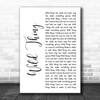 The Troggs Wild Thing White Script Decorative Wall Art Gift Song Lyric Print