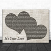 Tim McGraw It's Your Love Landscape Music Script Two Hearts Song Lyric Print