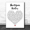 Tim McGraw Shotgun Rider White Heart Decorative Wall Art Gift Song Lyric Print