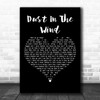 Todd Rundgren Dust In The Wind Black Heart Decorative Wall Art Gift Song Lyric Print