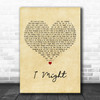 Tom Grennan I Might Vintage Heart Decorative Wall Art Gift Song Lyric Print