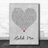 Tom Odell Hold Me Grey Heart Decorative Wall Art Gift Song Lyric Print