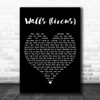 Tom Petty and the Heartbreakers Walls (Circus) Black Heart Decorative Wall Art Gift Song Lyric Print