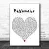 Travie Mccoy ft Bruno Mars Billionaire White Heart Decorative Wall Art Gift Song Lyric Print