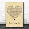 Trent Tomlinson One Way In Vintage Heart Decorative Wall Art Gift Song Lyric Print