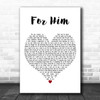 Troye Sivan For Him White Heart Decorative Wall Art Gift Song Lyric Print