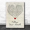 Urinetown The Musical Follow Your Heart Script Heart Decorative Wall Art Gift Song Lyric Print