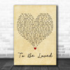 Westlife To Be Loved Vintage Heart Decorative Wall Art Gift Song Lyric Print