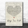 Wheeler Walker Jr. Drop Em Out Script Heart Decorative Wall Art Gift Song Lyric Print