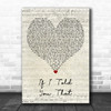 Whitney Houston If I Told You That Script Heart Decorative Wall Art Gift Song Lyric Print