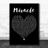 Whitney Houston Miracle Black Heart Decorative Wall Art Gift Song Lyric Print