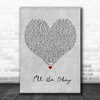 Why Dont We Ill Be Okay Grey Heart Decorative Wall Art Gift Song Lyric Print