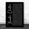 Wild Cub Thunder Clatter Black Script Decorative Wall Art Gift Song Lyric Print