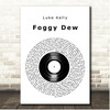 Luke Kelly Foggy Dew Vinyl Record Song Lyric Print