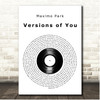 Maxïmo Park Versions of You Vinyl Record Song Lyric Print
