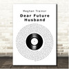 Meghan Trainor Dear Future Husband Vinyl Record Song Lyric Print