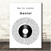 Bat for Lashes Daniel Vinyl Record Song Lyric Print
